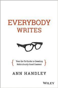Everybody Writes: Your Go-To Guide to Creating Ridiculously Good Content best marketing books for beginners