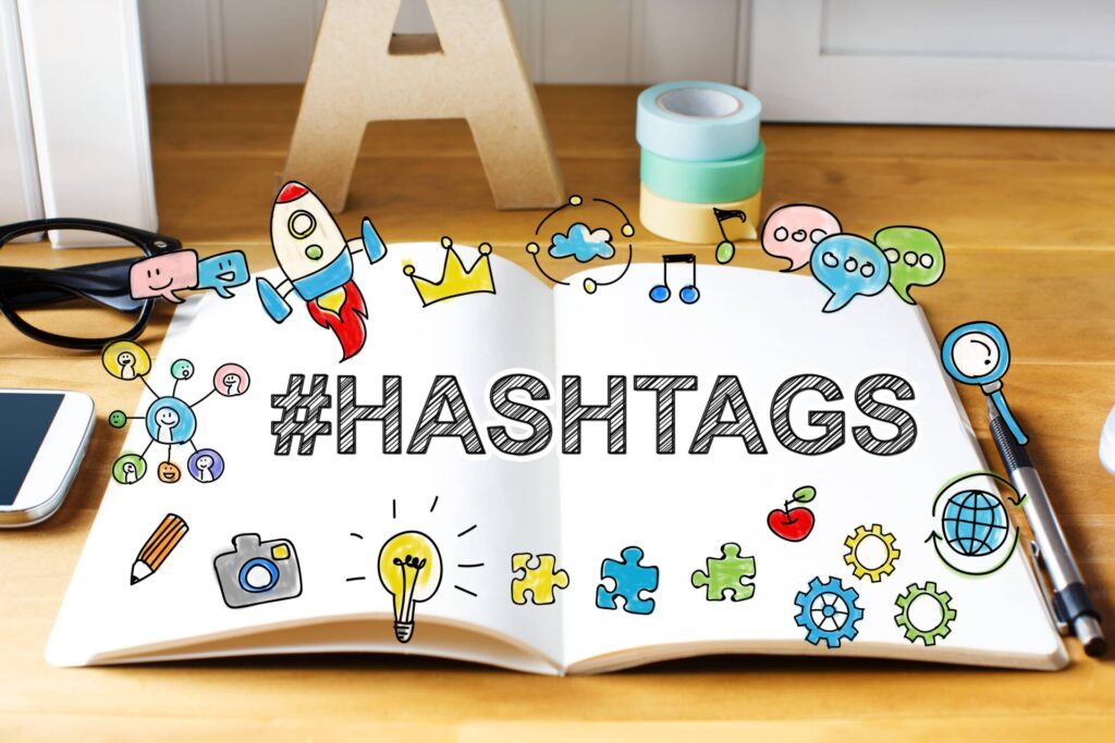 Utilize Hashtags Strategically
